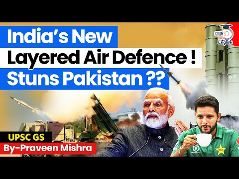India's New Air Defense System Stuns Pakistan? | IADWS | Sudarshan Chakra | StudyIQ IAS English