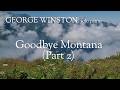 Goodbye Montana (Part 2) (Music Video)