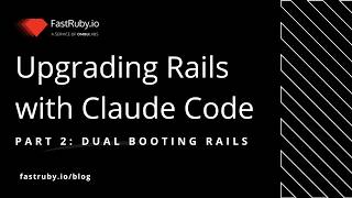 Upgrading The Irish Chess Union Ruby on Rails Application with Claude Code (Part 2)