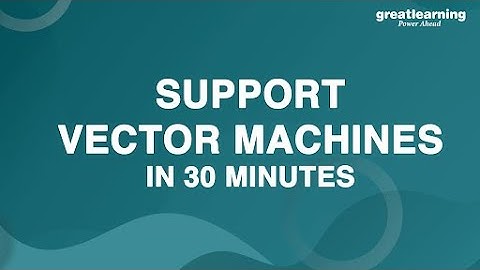 Support Vector machine | SVM | Machine Learning Tutorial | Great Learning