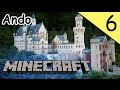 【Minecraft】Andoがノイシュバンシュタイン城を造る!! Part6 城門外装③ 【実況】