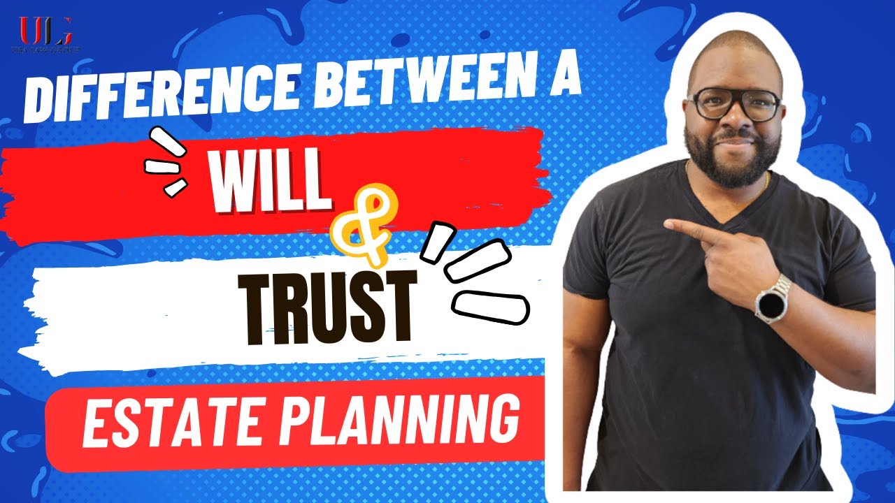 Difference Between a Will & Trust - Estate Planning Essentials - YouTube