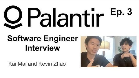 Interview with a Software Engineer from Palantir | Kevin Zhao | Ep. 3