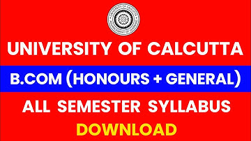 Calcutta University Bcom 1st, 2nd,3rd,4th,5th,6th Semester (Honours+General) Syllabus Download — TKB