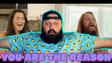 TARA SIMON X CHRIS CLAFFORD  - YOU ARE THE REASON -  REACTION