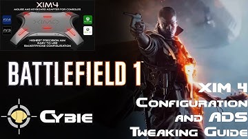 XIM 4 Config Battlefield 1 - OBSOLETE - Updated Video in Description!