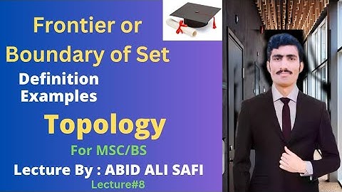 Frontier or Boundary of Set in Topology || Definition|| Examples in Urdu/Hindi || Topology