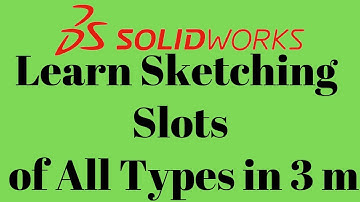 How to sketch Slot in solidworks (All Types in Detail) | Tutorial # 15
