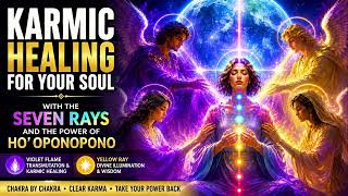 Karmic Healing For Your Soul with Ho'Oponopono through the Chakras & Archangel 7 Rays Blue Moon