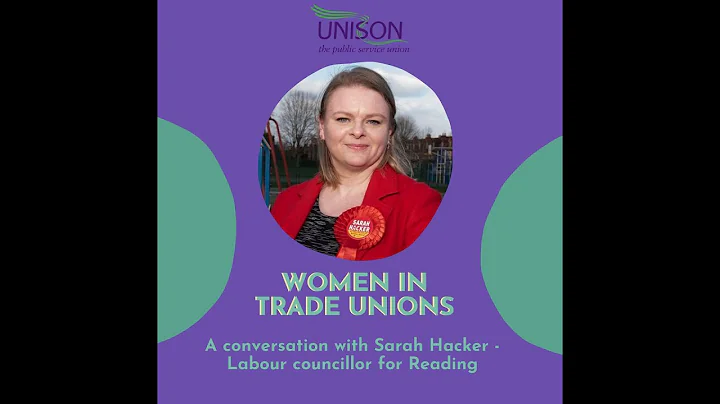 Women in trade unions  - A conversation with Sarah...