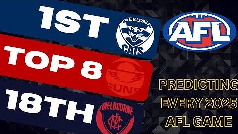 PREDICTING EVERY 2025 AFL GAME!!!