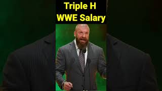 Famous Triple H 2+ million Salary In WWE | Triple H WWE Salary In 2023 #shorts #wwe #tripleh #viral #trend Wealth