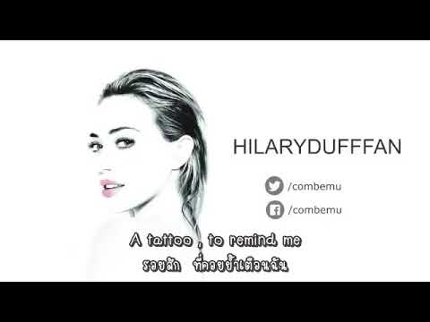 Tattoo Hilary Duff Ft Ed Sheeran | hilary duff ft ed sheeran tattoo lyrics sub thai eng Tattoo Hilary Duff Ft Ed Sheeran | hilary duff ft ed sheeran tattoo lyrics sub thai eng