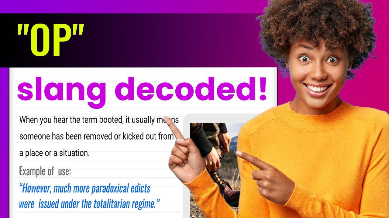 What Does OP Mean? 🤔 Explained + Usage Tips