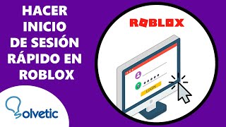 inicio rapido roblox