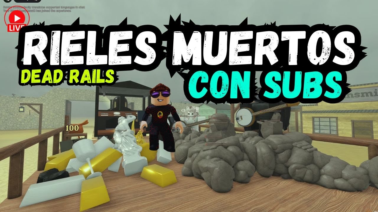 🐴 Rieles Muertos con Suscriptores - Dead Rails | Roblox Streaming - YouTube