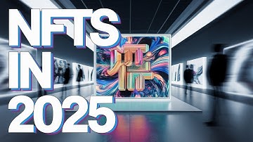 NFTs in 2025: Still Worth It?