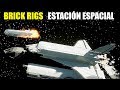 BRICK RIGS - GRAVEDAD CERO, NUEVA ESTACIÓN ESPACIAL | Gameplay Español