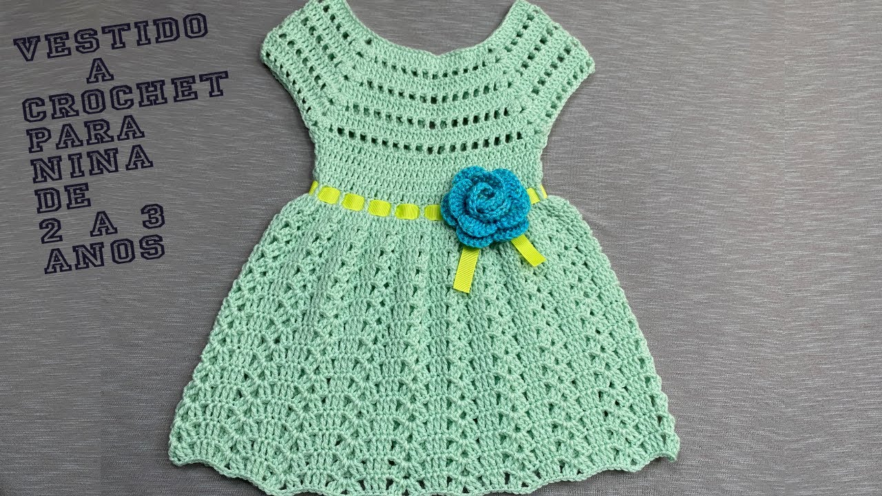 Paso A Paso Para Tejer Vestido Para NiÑa A Crochet Youtube