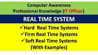 Real Time Systems and Types: IBPS SO IT officer-professional knowledge screenshot 4