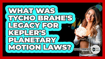 What Was Tycho Brahe