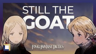BEST Version of a CLASSIC | Final Fantasy Tactics: The Ivalice Chronicles Chapters 2 \& 3 Playthrough