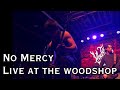 No Mercy (Live) at the Woodshop (Wacken Metal Battle NYC)