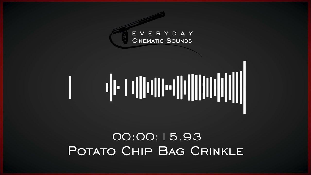 Potato Chip Bag Crinkle HQ Sound Effects YouTube