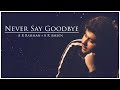 Never Say Goodbye | Dil Bechara | A. R. Ameen | A. R. Rahman | Sushant Singh Rajput | Sanjana Sanghi