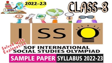 ISSO Social Studies Olympiad Class 8 Solved SamplePaper 2022-23#sof #class8sst #isso #socialstudies