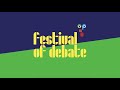 Festival of debate 2021