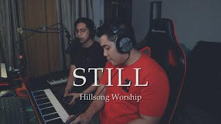 STILL - Hillsong Worship (Cover) || Jade and Carl