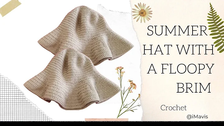 Learn to Crochet a Stylish Summer Sun Hat