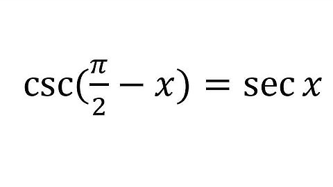cosec(pi/2-x)=secx  proof that