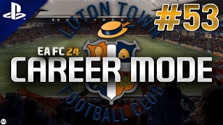 EA FC 24 | Career Mode | 53 | The Champions League & Premier League Double