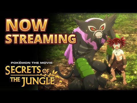 Pokémon the Movie: Secrets of the Jungle | Available Now on Netflix