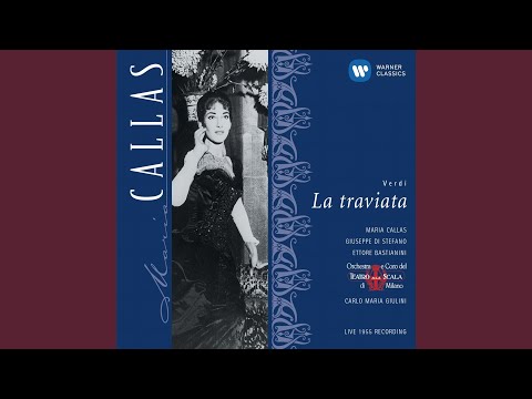 La traviata, Act 3: "Parigi, o cara" (Alfredo, Violetta) (Live, Milan 1955)