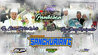 📡✨PART 2 LIVE SANGKURIANG MUSIC ● PERNIKAHAN ELISIA    & DENY   ●  AJANI  SOUND SYSTEM  ● AUULS  HD