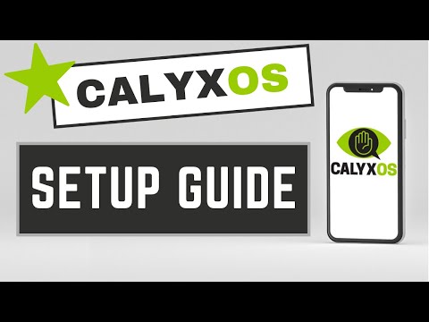 CalyxOS - Full Post Install Setup Guide - Maximize Privacy On Your Android Phone