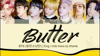 BTS (방탄소년단) - BUTTER (Lirik Terjemahan Indonesia)