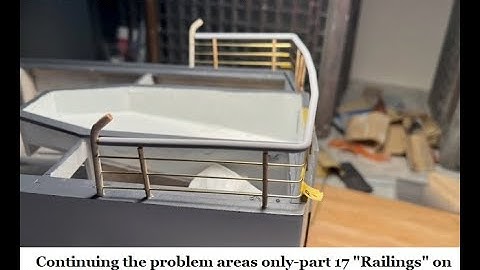 USCG Fast Response Cutter model by Dumas Products Part 17 "Railings" 1st half