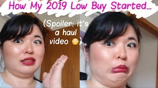 How I Started My 2019 Low Buy...January Makeup Haul