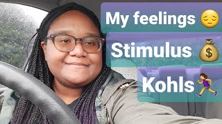 My Day @ Kohls ~Stimulus Check~ My Mood