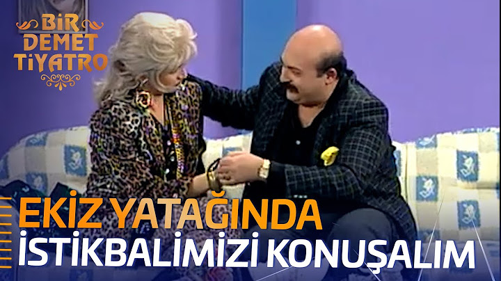 Ekiz Yatağında İstikbalimizi Konuşalım | Bir Demet Tiyatro