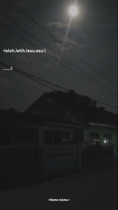 story' wa sad, lelah letih lesu asu:)