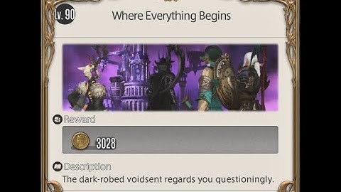 [PC] FFXIV 6.2 - MSQ3 - Where Everything Begins