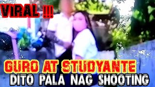 viral guro at studyante niya dito pala sila gumawa ng malaswa