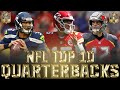Top 10 Best Quarterbacks in the NFL 2020-21