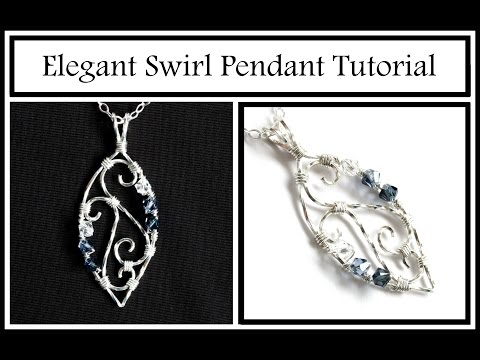 Jewelry Tutorial : Elegant Swirl Pendant Part 1 - Wire Wrapping for Beginners