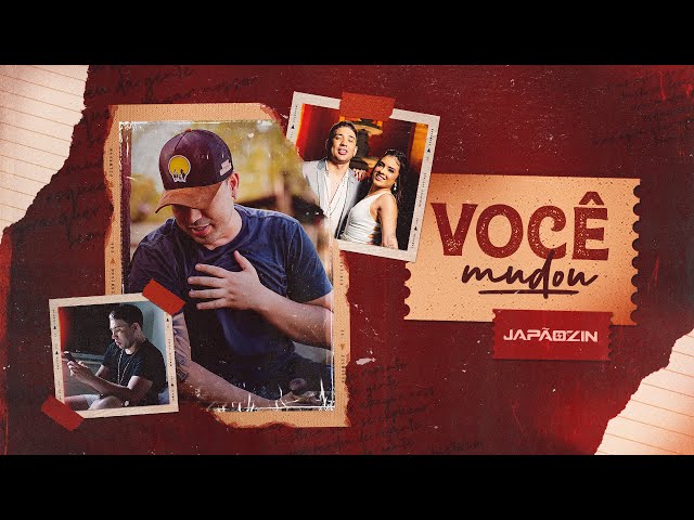 VOCÊ MUDOU - Japãozin (Clipe Oficial) class=